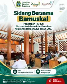 SIDANG BERSAMA BAMUSKAL PENETAPAN RKPKAL HARGOMULYO TAHUN ANGGARAN 2027